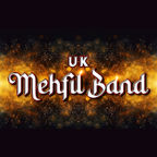 UK Mehfil Band